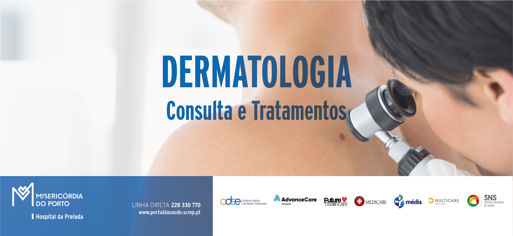 https://portaldasaude.scmp.pt/assets/misc/img/especialidades/Dermatologia/HP%20DERMATOLOGIA%20banner.png